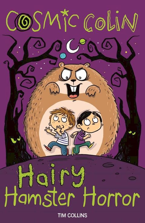 Cosmic Colin: Hairy Hamster Horror(Kobo/電子書)