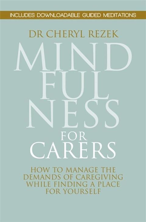 Mindfulness for Carers(Kobo/電子書)