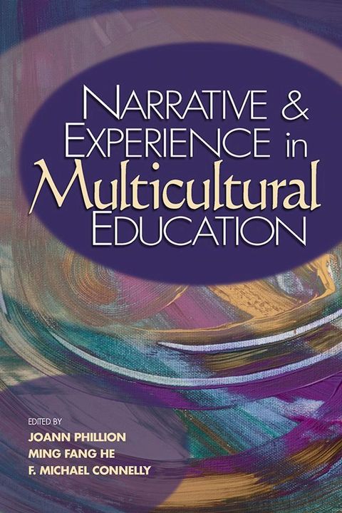 Narrative and Experience in Multicultural Education(Kobo/電子書)