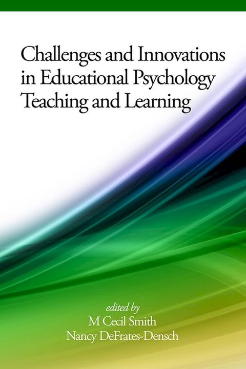 Challenges and Innovations in Educational Psychology Teaching and Learning(Kobo/電子書)