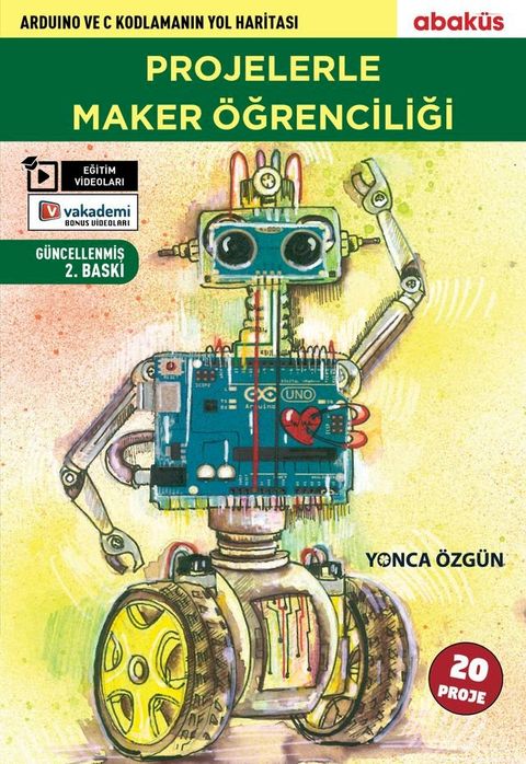 Projelerle Maker &Ouml;ğrenciliği(Kobo/電子書)