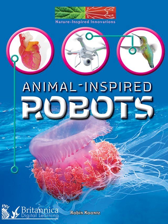  Animal-Inspired Robots(Kobo/電子書)