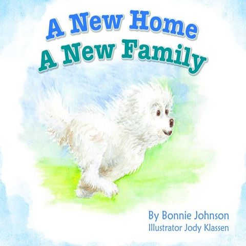 A New Home - A New Family(Kobo/電子書)