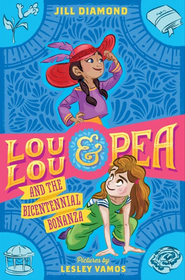  Lou Lou and Pea and the Bicentennial Bonanza(Kobo/電子書)