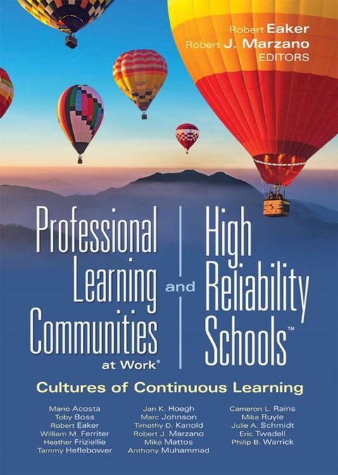 Professional Learning Communities at Workand High-Reliability Schools(Kobo/電子書)