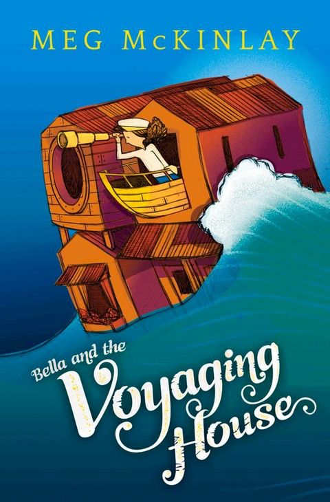 Bella and the Voyaging House(Kobo/電子書)