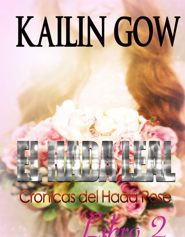  Fairy Fair - Fairy Rose Chronicles Book 2 - Spanish(Kobo/電子書)