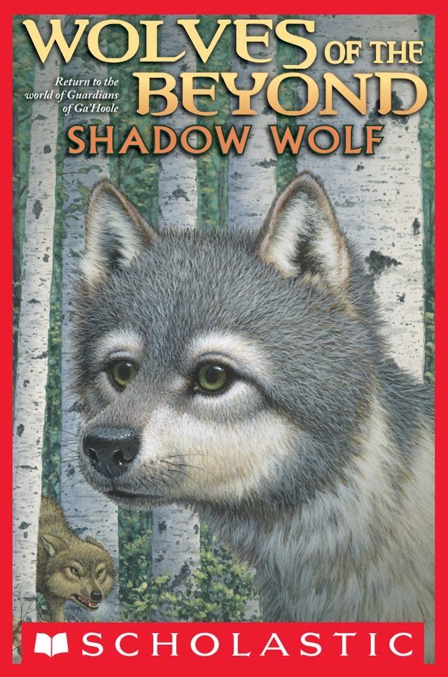  Wolves of the Beyond #2: Shadow Wolf(Kobo/電子書)