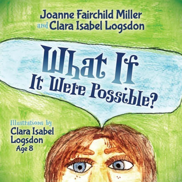  What If It Were Possible?(Kobo/電子書)