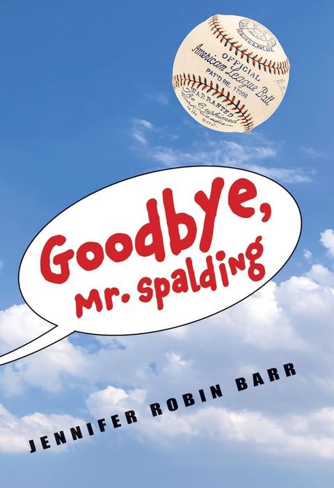 Goodbye, Mr. Spalding(Kobo/電子書)