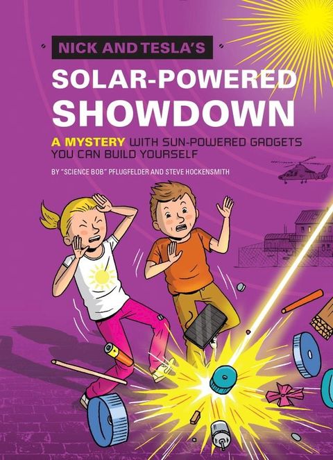 Nick and Tesla's Solar-Powered Showdown(Kobo/電子書)