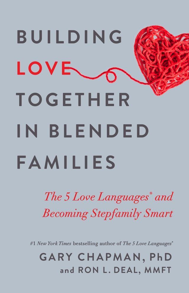  Building Love Together in Blended Families(Kobo/電子書)