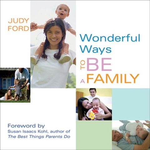 Wonderful Ways to Be a Family(Kobo/電子書)