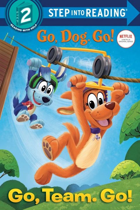 Go, Team. Go! (Netflix: Go, Dog. Go!)(Kobo/電子書)