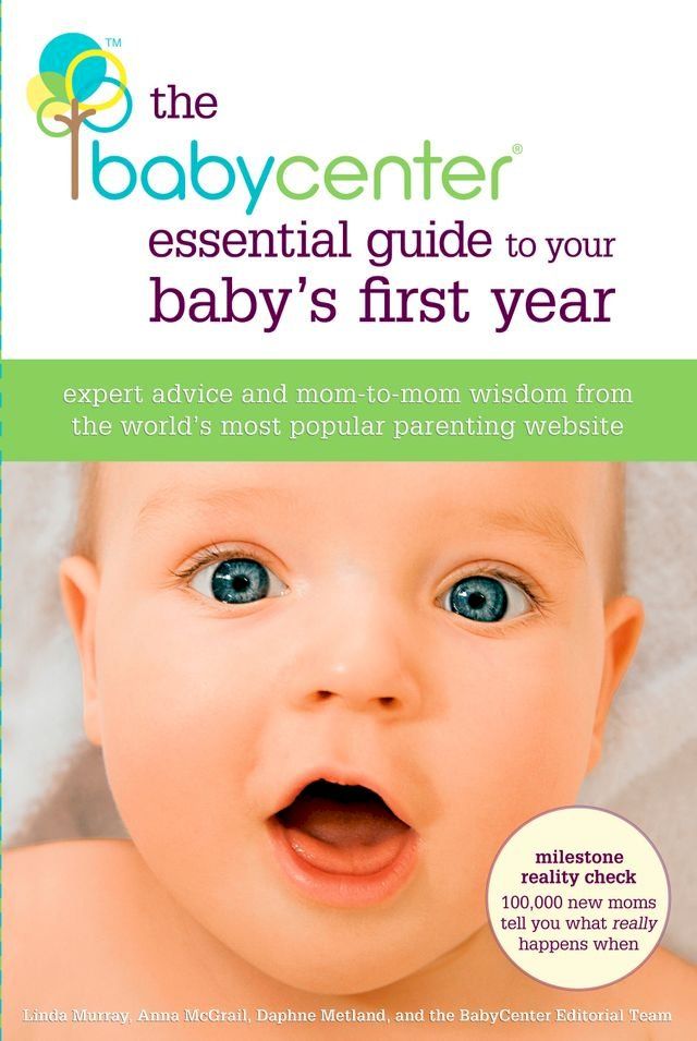  The BabyCenter Essential Guide to Your Baby's First Year(Kobo/電子書)