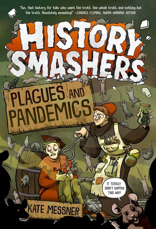  History Smashers: Plagues and Pandemics(Kobo/電子書)