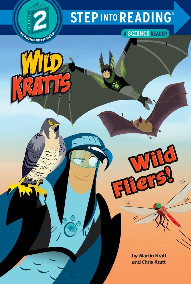  Wild Fliers! (Wild Kratts)(Kobo/電子書)