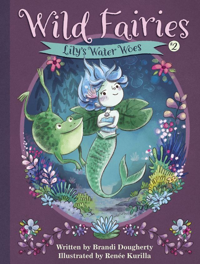  Wild Fairies #2: Lily's Water Woes(Kobo/電子書)