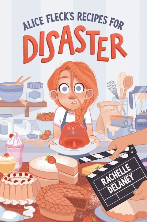 Alice Fleck's Recipes for Disaster(Kobo/電子書)