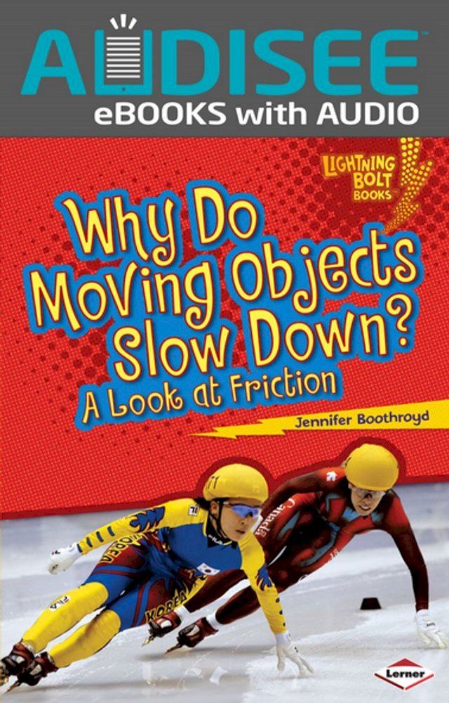  Why Do Moving Objects Slow Down?(Kobo/電子書)