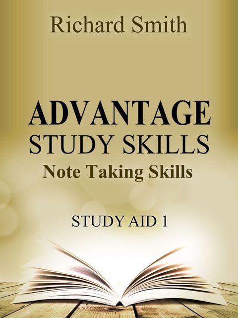 Advantage Study Skllls: Note Taking Skills (Study Aid 1)(Kobo/電子書)