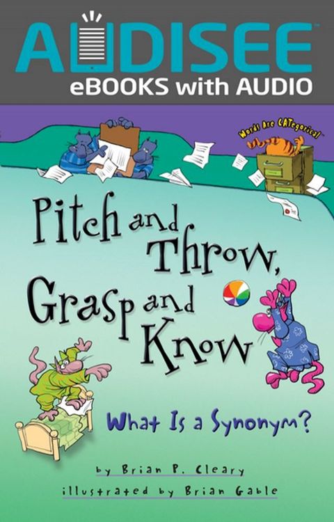 Pitch and Throw, Grasp and Know(Kobo/電子書)