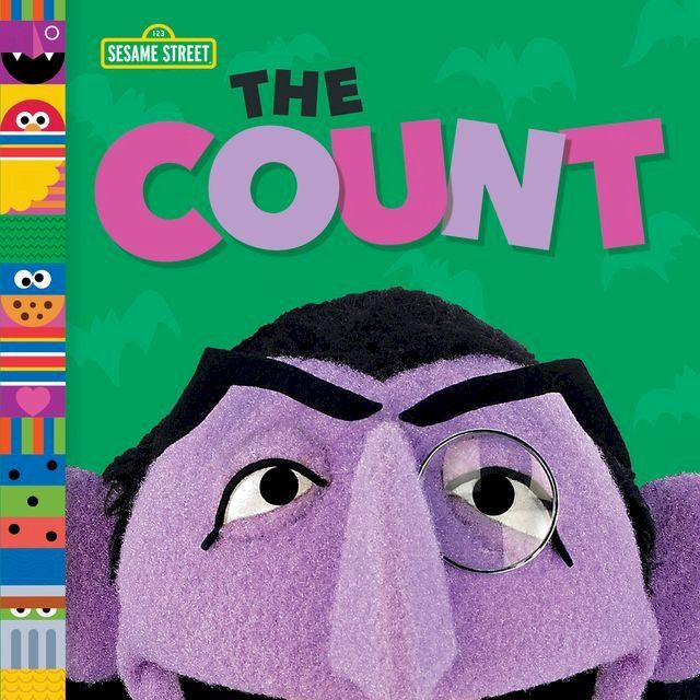  The Count (Sesame Street Friends)(Kobo/電子書)