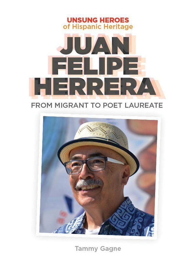  Juan Felipe Herrera: From Migrant to Poet Laureate(Kobo/電子書)