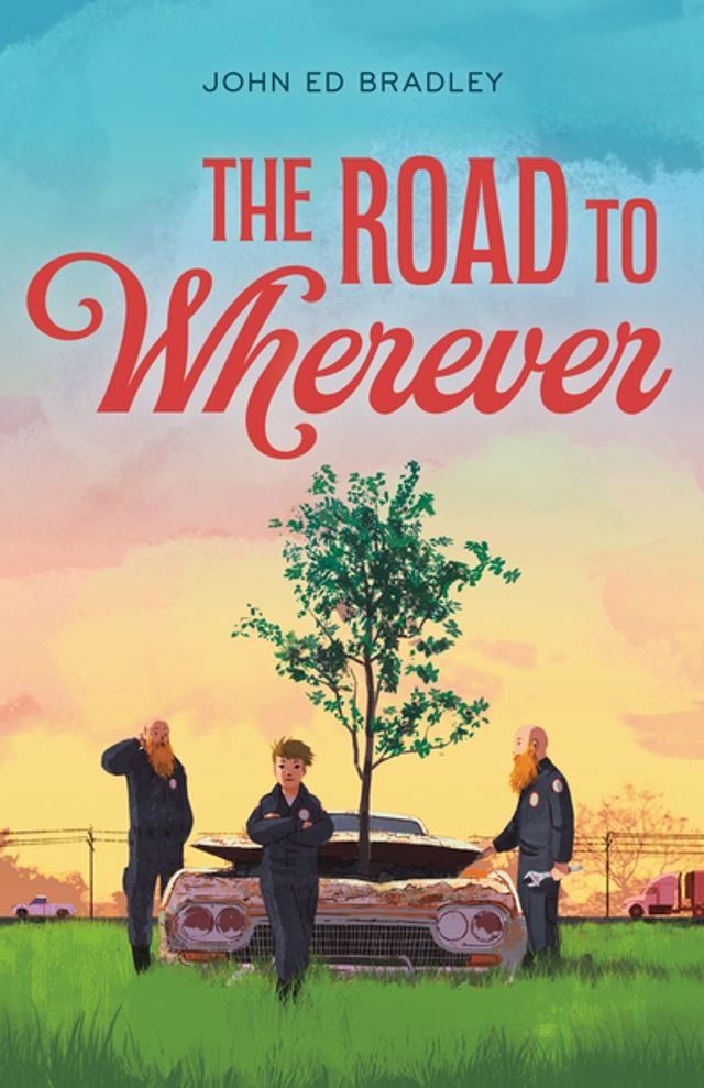  The Road to Wherever(Kobo/電子書)