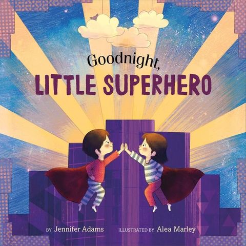 Goodnight, Little Superhero(Kobo/電子書)