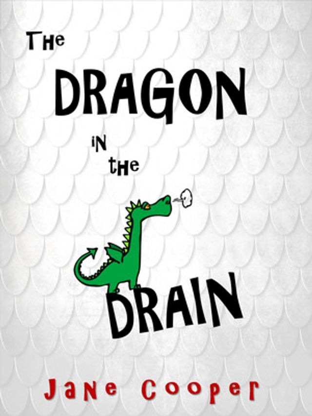  The Dragon in the Drain(Kobo/電子書)