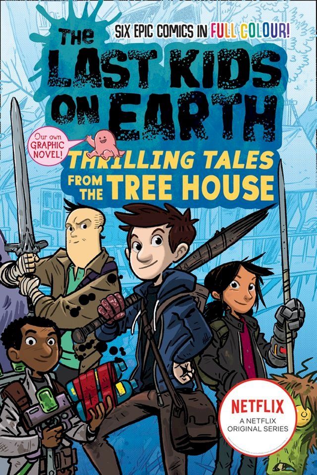  The Last Kids on Earth: Thrilling Tales from the Tree House (The Last Kids on Earth)(Kobo/電子書)