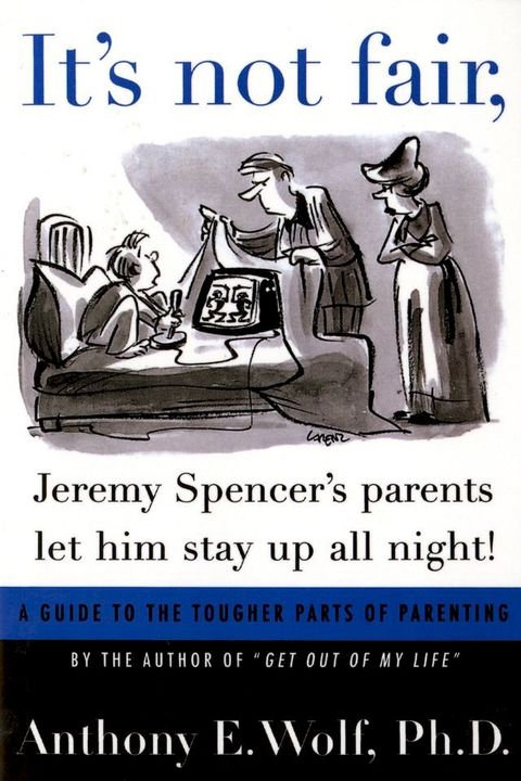 It's Not Fair, Jeremy Spencer's Parents Let Him Stay up All Night!(Kobo/電子書)