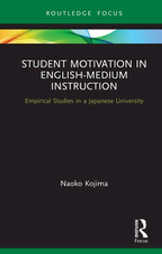  Student Motivation in English-Medium Instruction(Kobo/電子書)