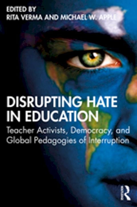 Disrupting Hate in Education(Kobo/電子書)