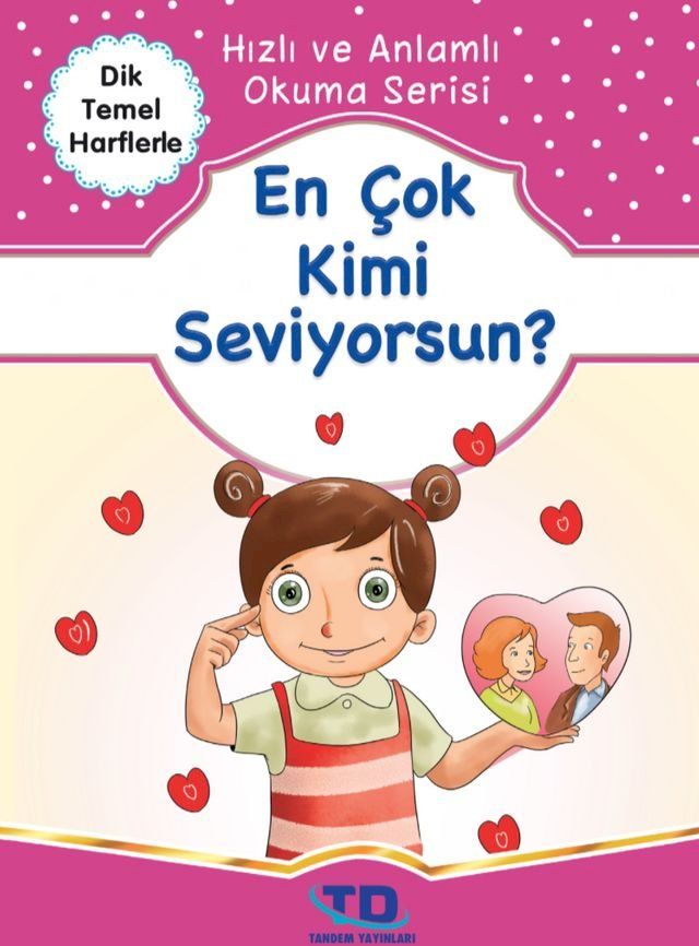  En &Ccedil;ok Kimi Seviyorsun?(Kobo/電子書)