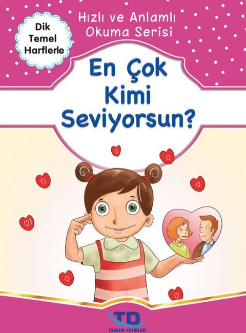 En &Ccedil;ok Kimi Seviyorsun?(Kobo/電子書)