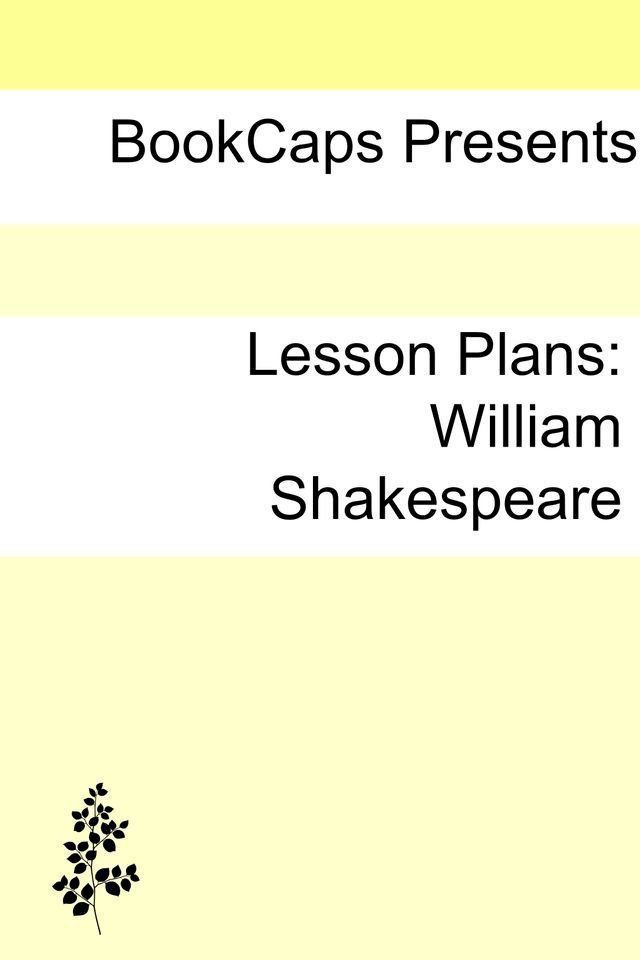  Lesson Plans: William Shakespeare(Kobo/電子書)