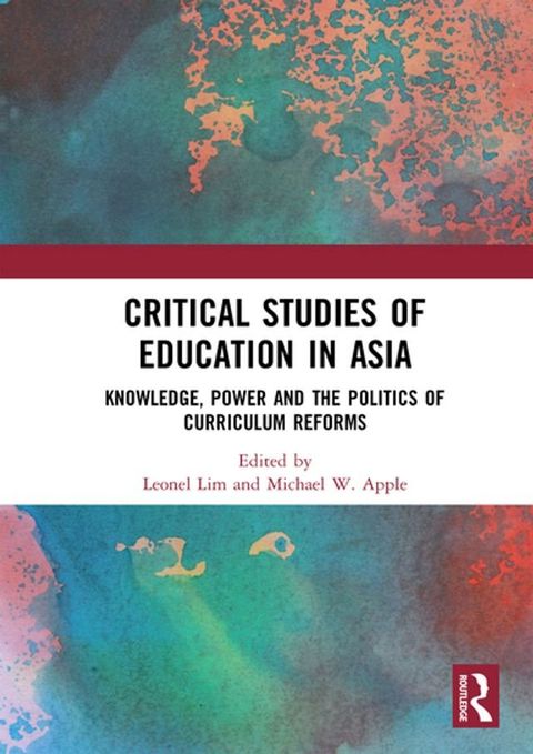 Critical Studies of Education in Asia(Kobo/電子書)