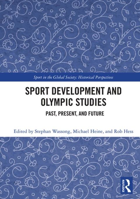 Sport Development and Olympic Studies(Kobo/電子書)