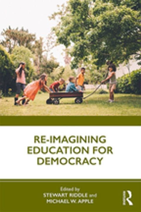 Re-imagining Education for Democracy(Kobo/電子書)