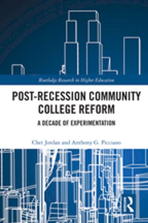 Post-Recession Community College Reform(Kobo/電子書)