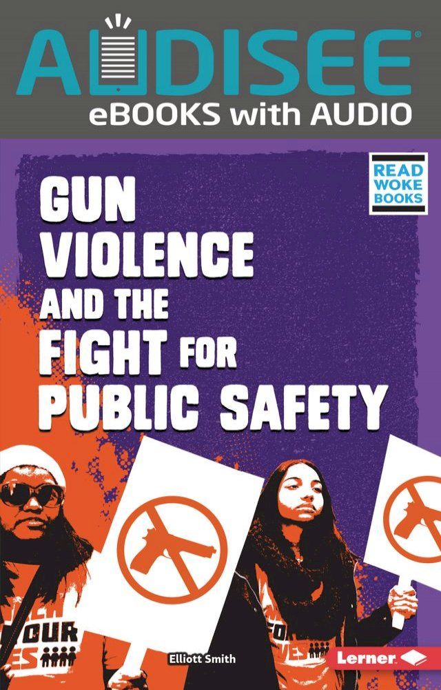  Gun Violence and the Fight for Public Safety(Kobo/電子書)