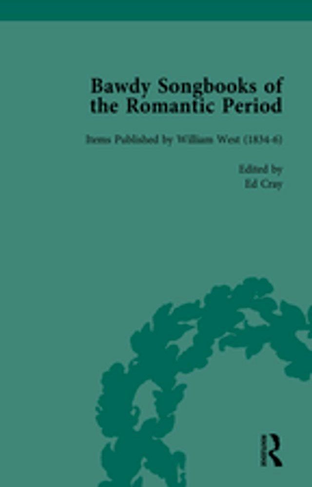  Bawdy Songbooks of the Romantic Period, Volume 1(Kobo/電子書)