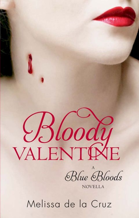 Bloody Valentine(Kobo/電子書)