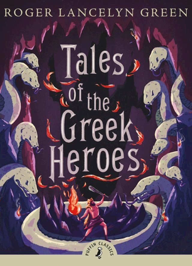  Tales of the Greek Heroes(Kobo/電子書)