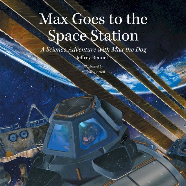  Max Goes to the Space Station(Kobo/電子書)