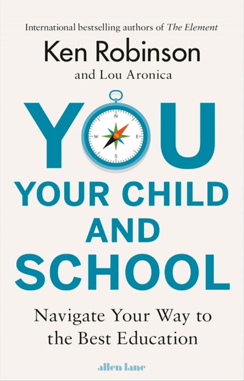 You, Your Child and School(Kobo/電子書)