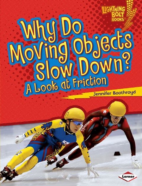 Why Do Moving Objects Slow Down?(Kobo/電子書)