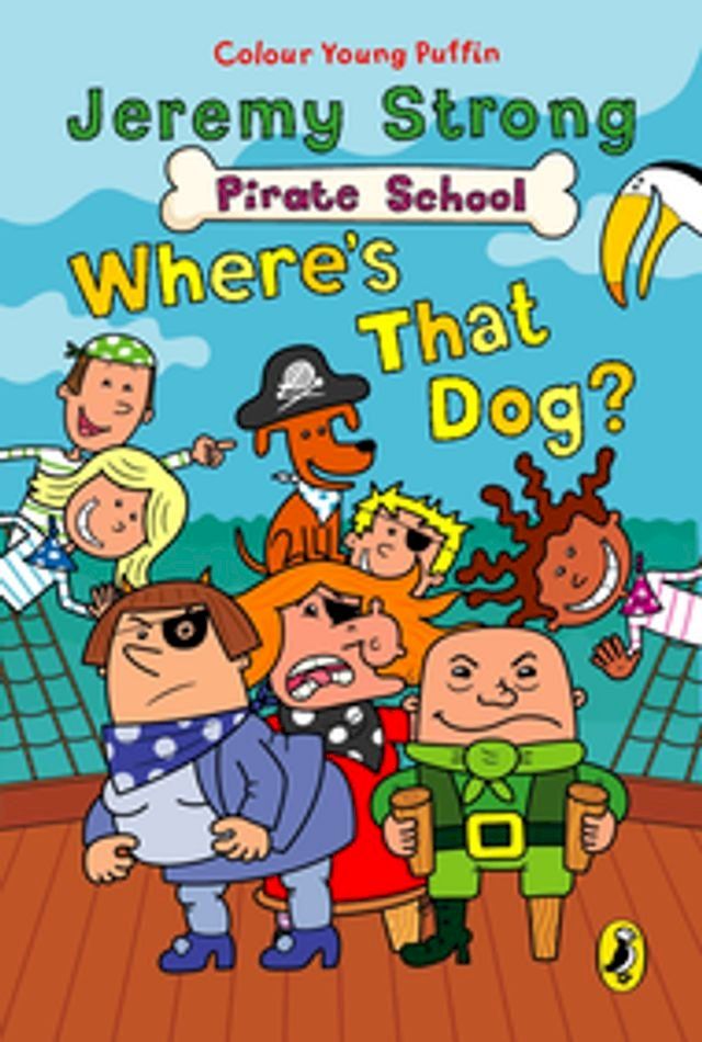  Pirate School: Where's That Dog?(Kobo/電子書)